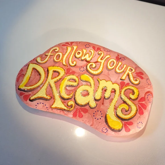 Hand Painted Rock Follow Your Dreams - Picture 9 of 9